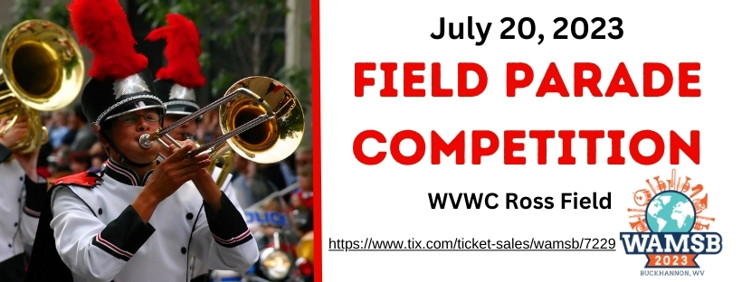 July 20, 2023
Field Parade Competition
WVWC Ross Field